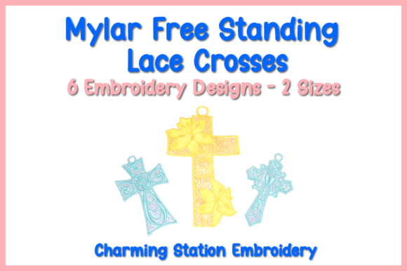 Mylar FSL Crosses